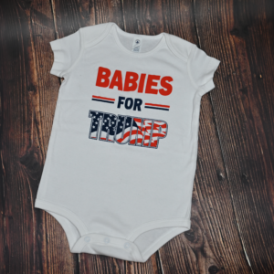 Babies for Trump Baby Onesie