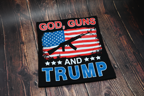 God, Guns and Trump T-Shirt